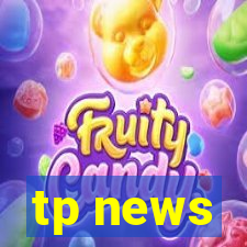 tp news