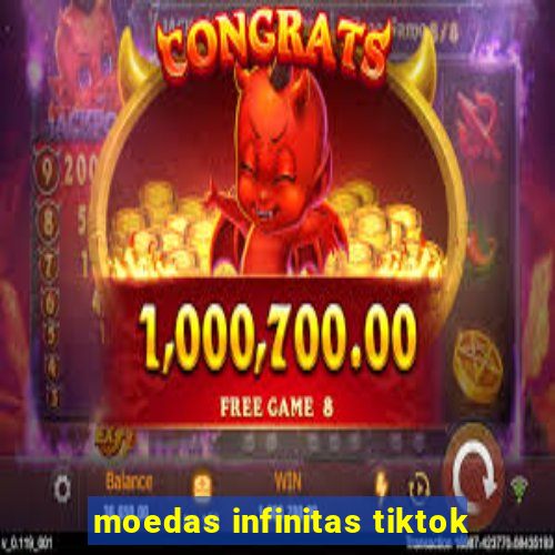 moedas infinitas tiktok