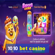 1010 bet casino