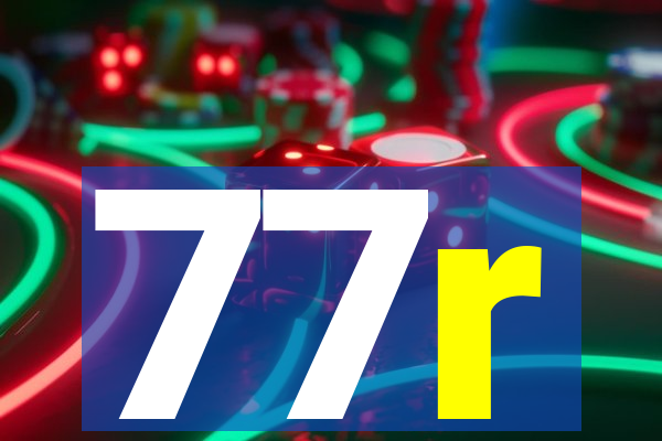 77r