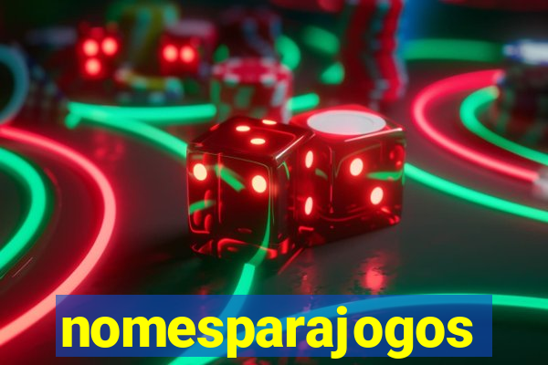 nomesparajogos