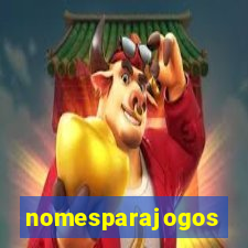 nomesparajogos