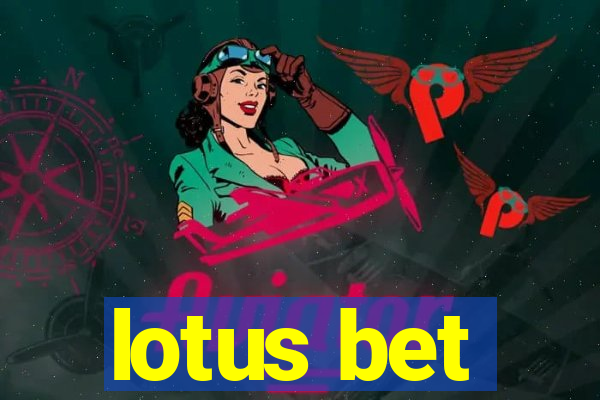 lotus bet