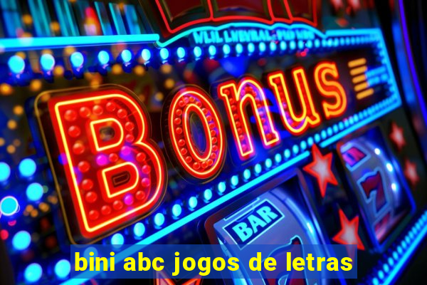 bini abc jogos de letras