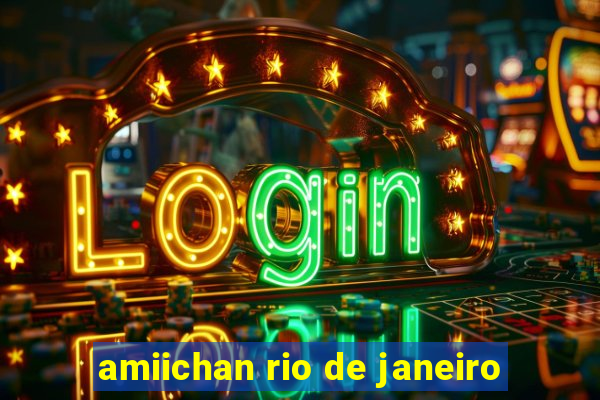 amiichan rio de janeiro