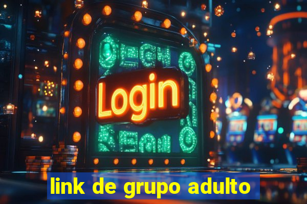 link de grupo adulto