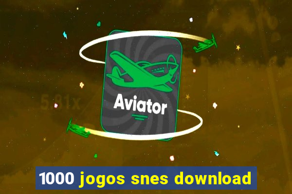 1000 jogos snes download