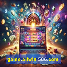 game.allwin 586.com