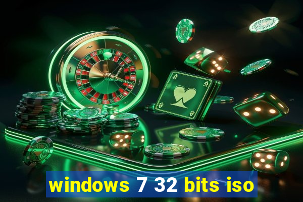 windows 7 32 bits iso