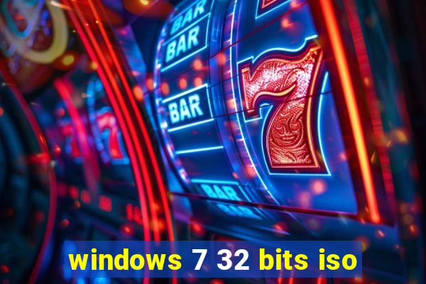 windows 7 32 bits iso