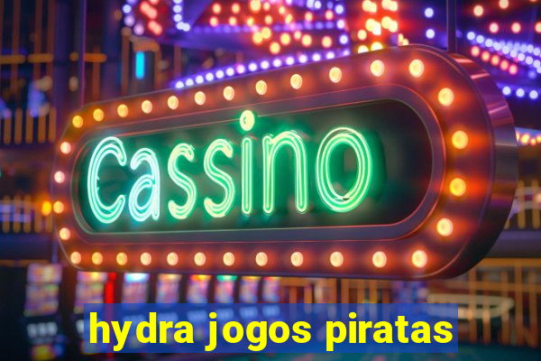 hydra jogos piratas