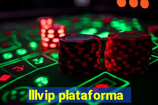 lllvip plataforma