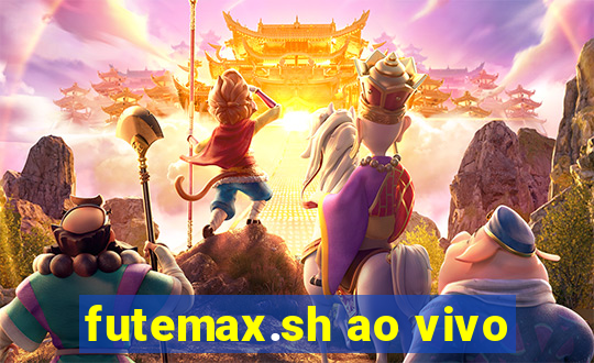 futemax.sh ao vivo