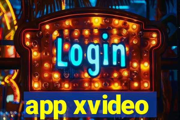 app xvideo