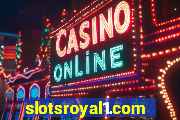 slotsroyal1.com