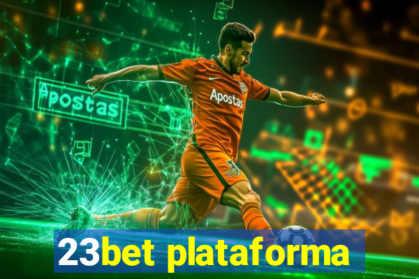 23bet plataforma