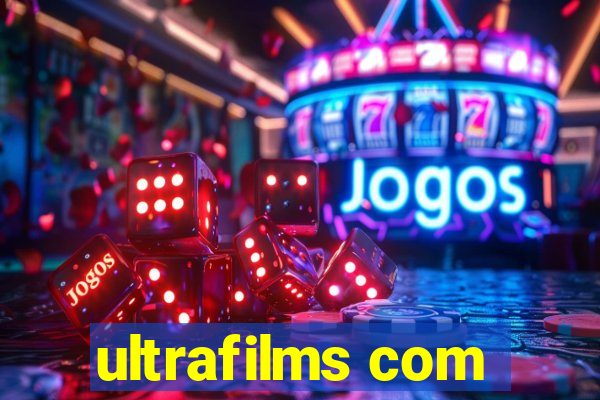 ultrafilms com