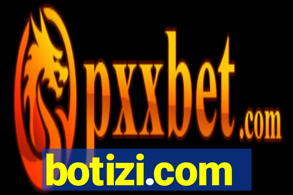 botizi.com