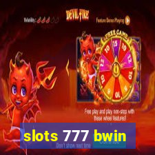 slots 777 bwin