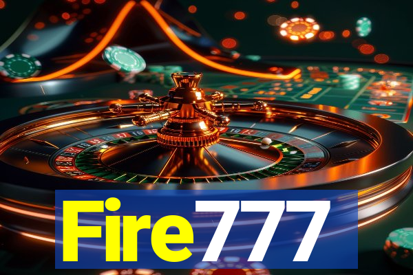 Fire777