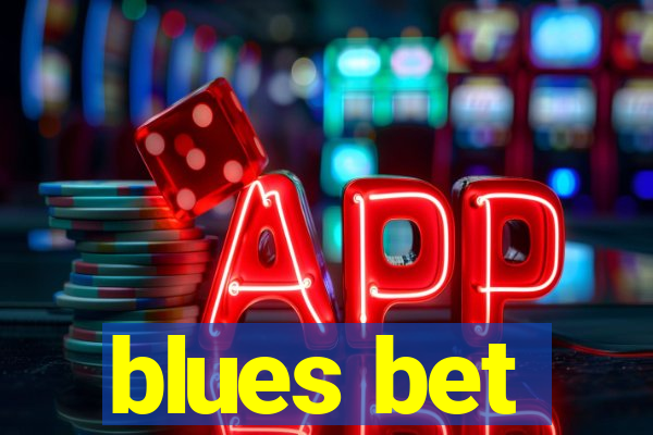 blues bet