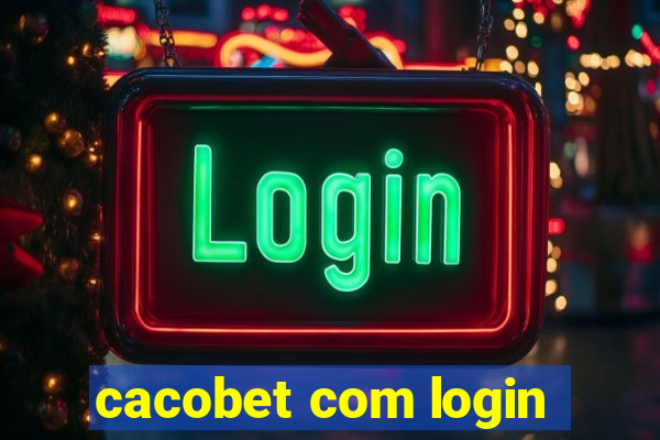 cacobet com login