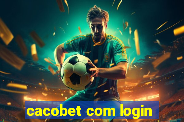 cacobet com login