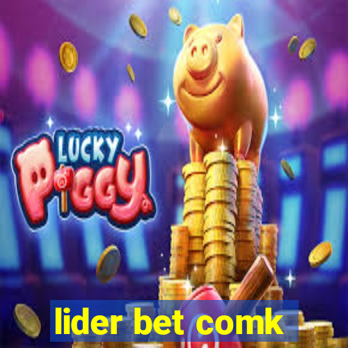 lider bet comk