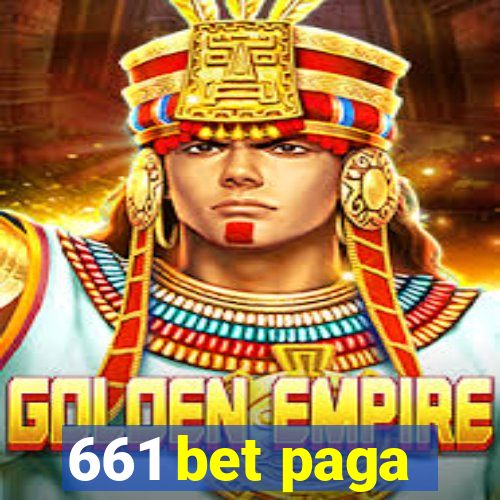 661 bet paga