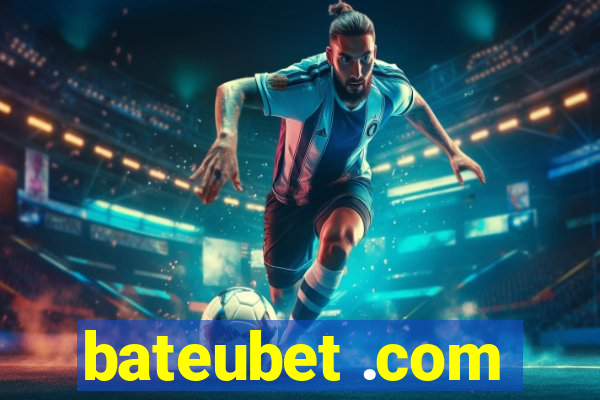 bateubet .com