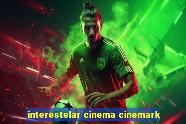 interestelar cinema cinemark