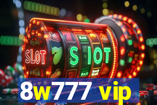 8w777 vip