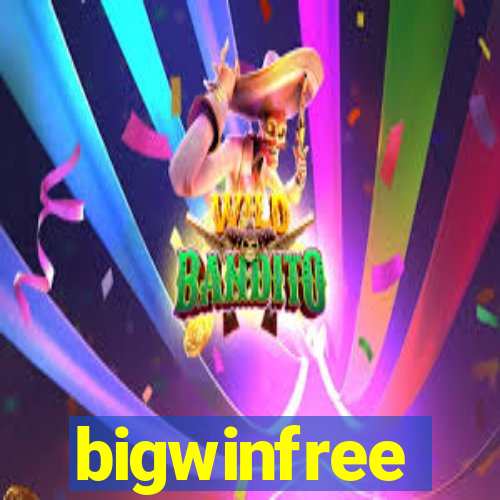 bigwinfree