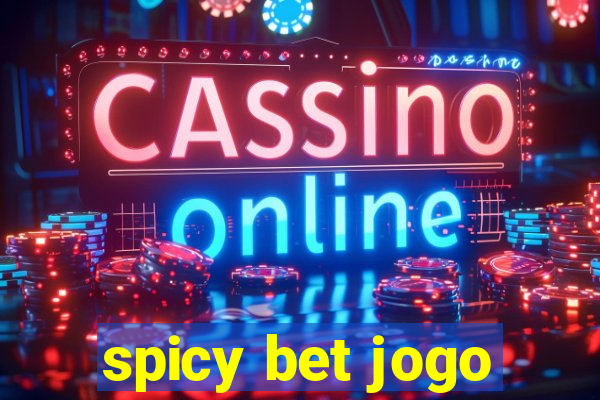 spicy bet jogo