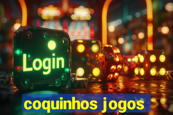 coquinhos jogos