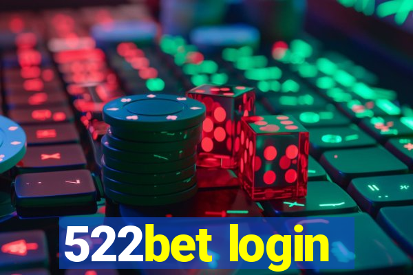 522bet login