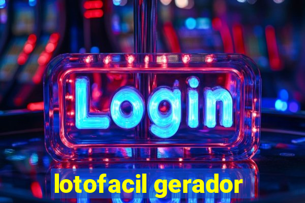 lotofacil gerador