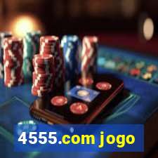 4555.com jogo