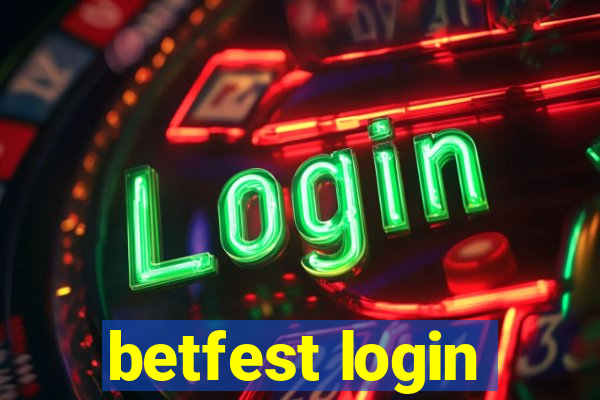 betfest login