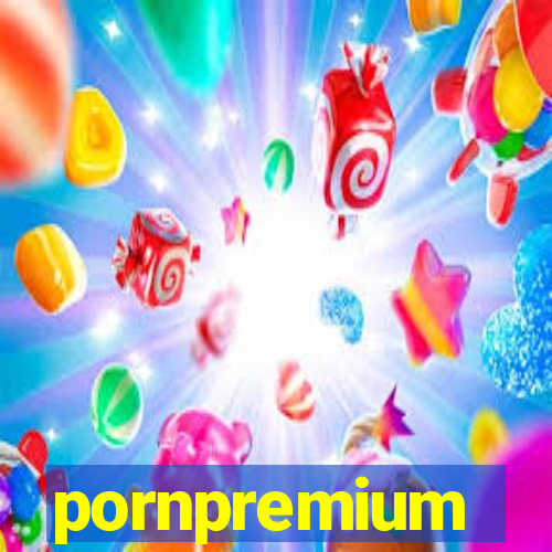 pornpremium