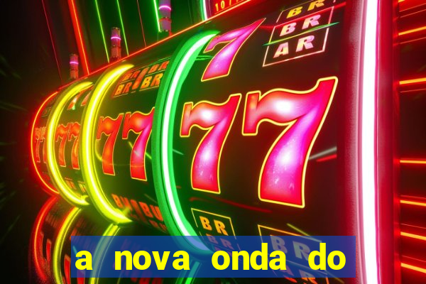 a nova onda do imperador online dublado