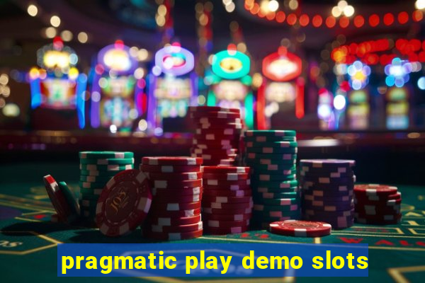 pragmatic play demo slots