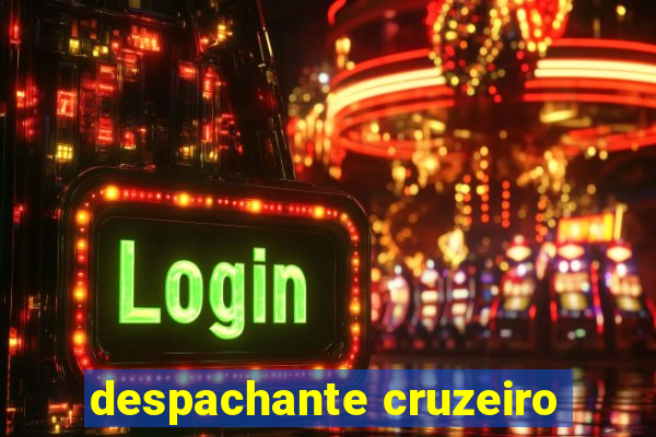 despachante cruzeiro