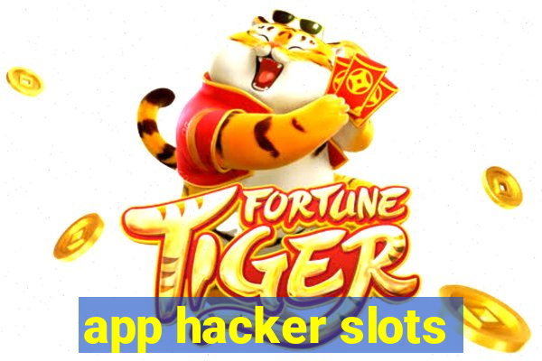 app hacker slots