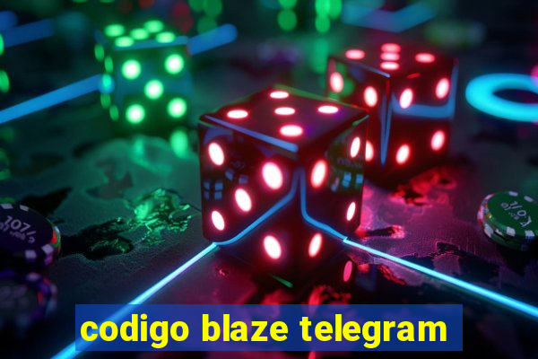 codigo blaze telegram