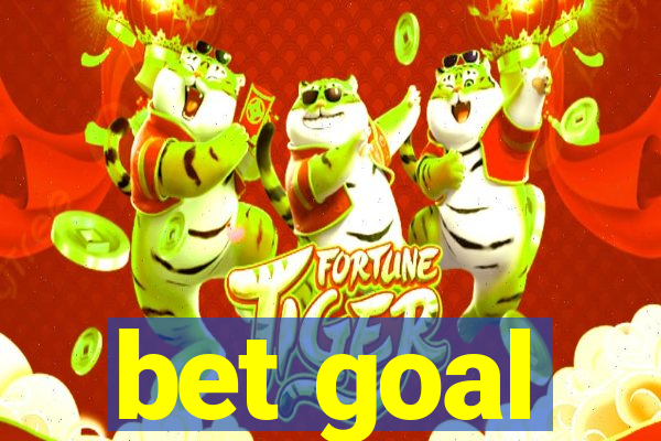 bet goal