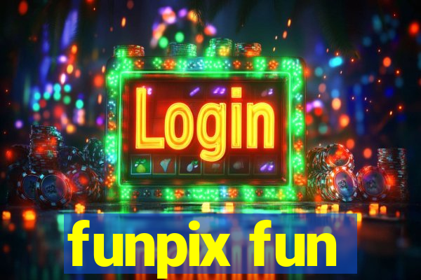 funpix fun