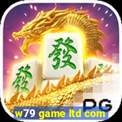 w79 game ltd com