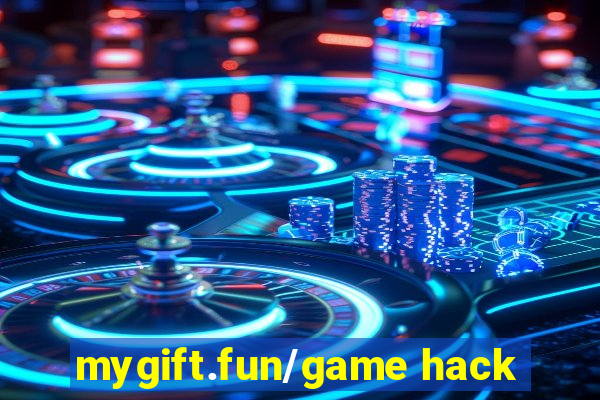 mygift.fun/game hack