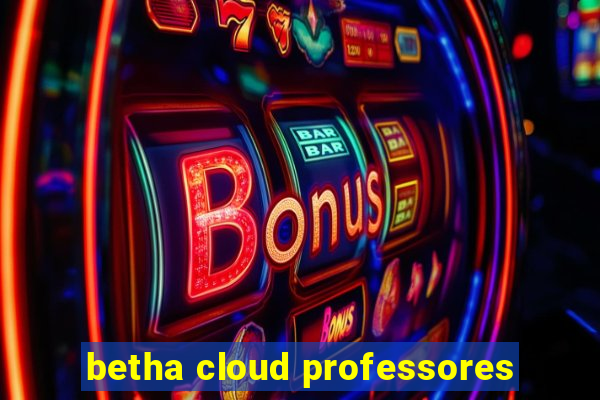 betha cloud professores